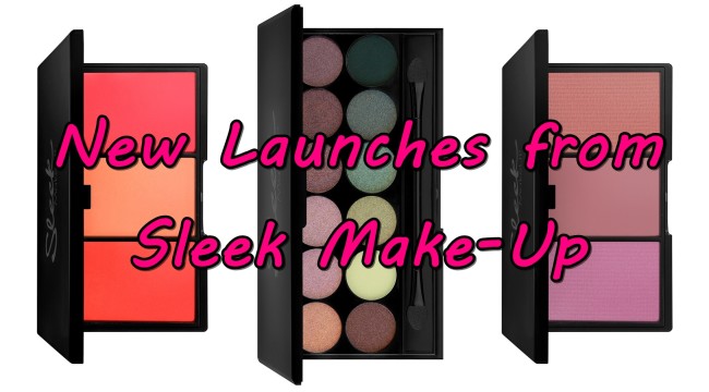 Sleek Make-Up Launches