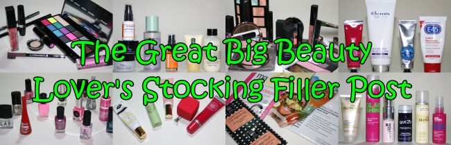 The Great Big Beauty Lover's Stocking Filler Post