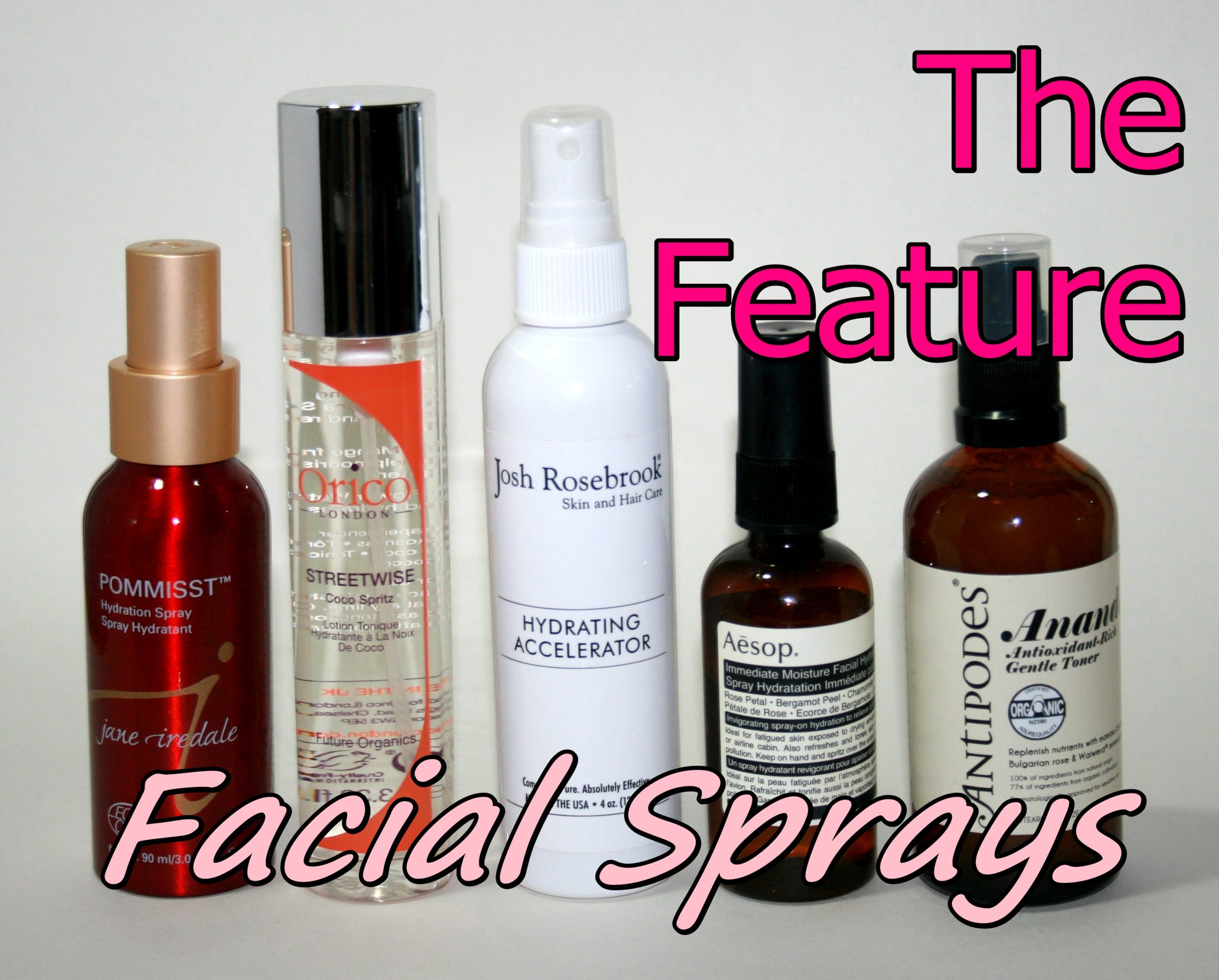 The Feature: Facial Sprays
