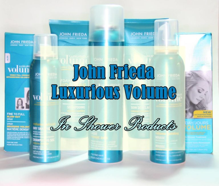 John Frieda Luxurious Volume – In Shower Products